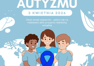 Plakat z okazji Światowego Dnia Świadomości Autyzmu