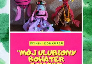 "Mój ulubiony bohaterl literacki" rozstrzygnięcie konkursu
